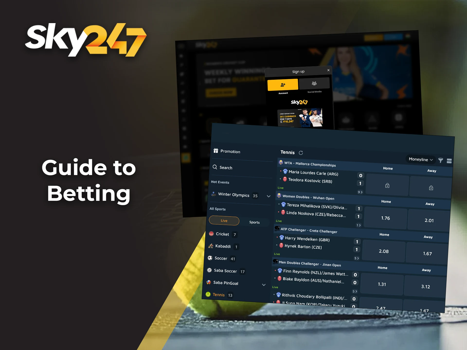 Follow Sky247 guide to register, deposit, and bet on tennis.